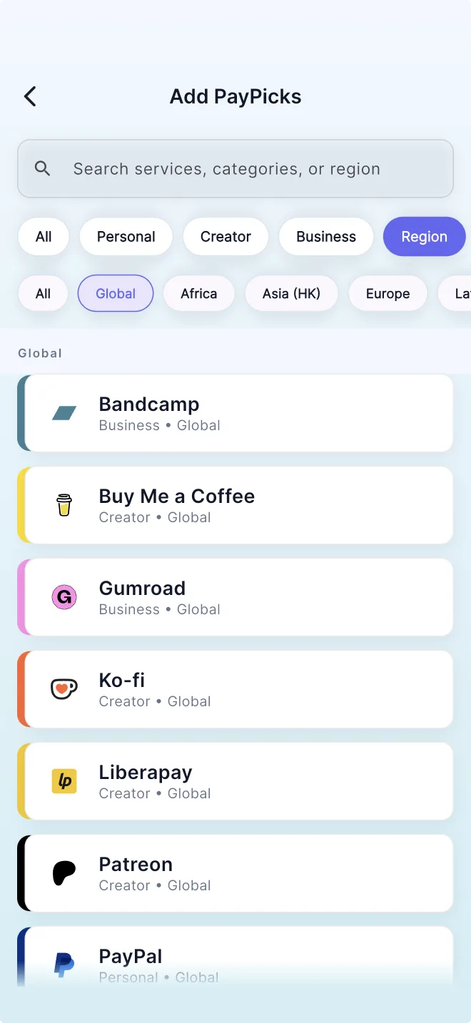 The Add PayPicks screen with a search bar, category and region filters, and services including Bandcamp, Buy Me a Coffee, Gumroad, Ko-fi, Liberapay, Patreon, and PayPal